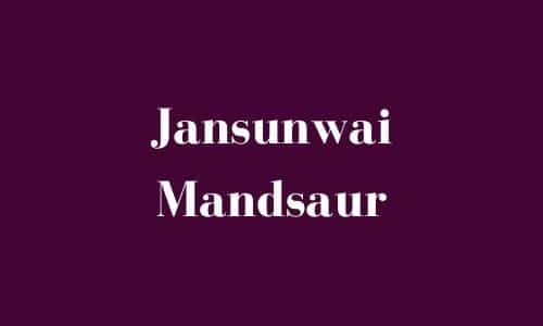 Jansunwai Mandsaur