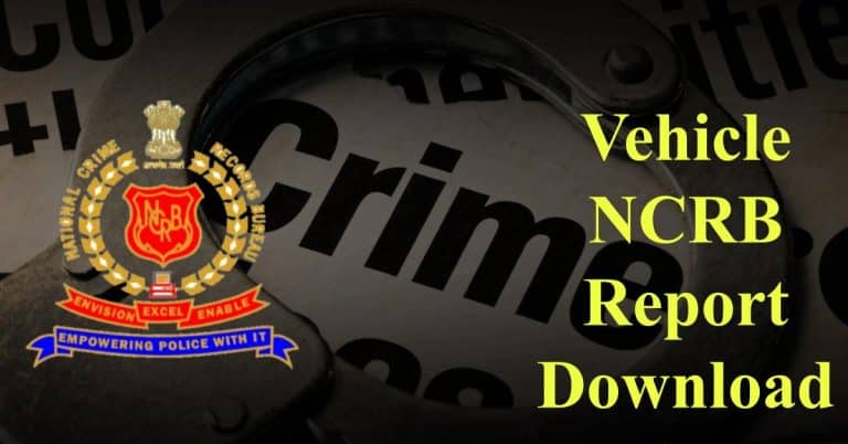 Vehicle NCRB Report Download